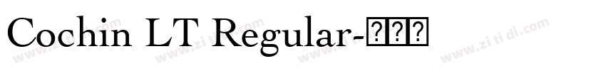 Cochin LT Regular字体转换